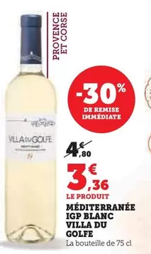 Villa Du Golfe - Méditerranée IGP Blanc  offre à 3,36€ sur Super U
