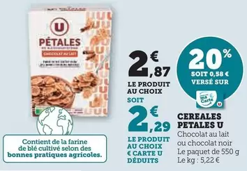 U - Céréales Petales offre à 2,87€ sur Super U