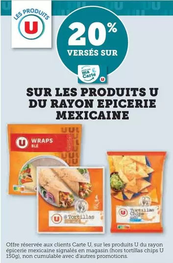 U - Epicerie Mexicaine offre sur Super U