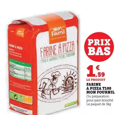 Mon Fournil - Farine A Pizza T100 offre à 1,59€ sur Super U