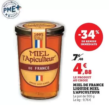 Miel L'Apiculteur - Miel De France Liquide  offre à 4,88€ sur Super U