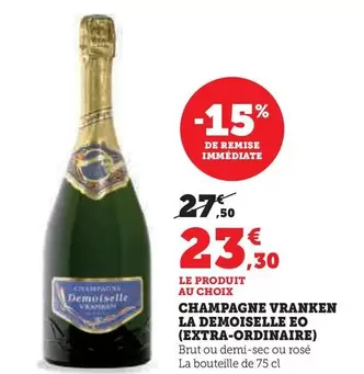 Vranken - Champagne La Demoiselle Eo (Extra-Ordinaire) offre à 23,3€ sur U Express