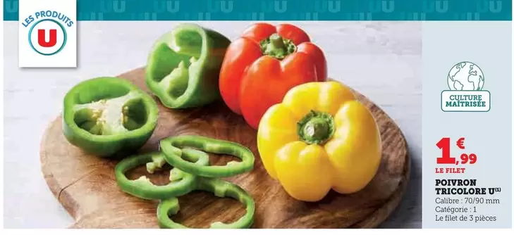U - Poivron Tricolore offre à 1,99€ sur Super U