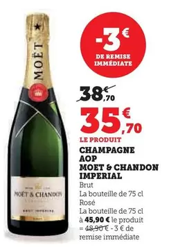 Moet & Chandon - Champagne AOP Imperial  offre à 35,7€ sur Super U