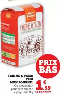 Mon Fournil - Farine A Pizza T100  offre à 1,59€ sur Super U