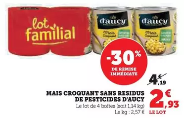 D'aucy - Mais Croquant Sans Residus De Pesticides offre à 2,93€ sur Super U