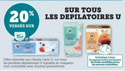 U - Depilatoires offre sur Super U
