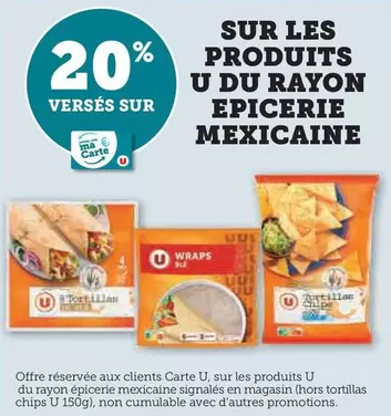 U - Epicerie Mexicaine offre sur Super U