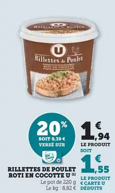 U - Rillettes De Poulet Roti En Cocotte offre à 1,94€ sur U Express
