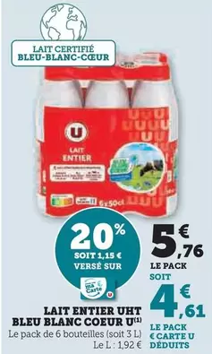 U - Lait Entier UHT Bleu Blanc Coeur offre à 5,76€ sur U Express