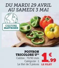 U - Poivron Tricolore offre à 1,99€ sur U Express