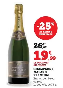 Malard - Champagne Premium offre à 19,99€ sur U Express