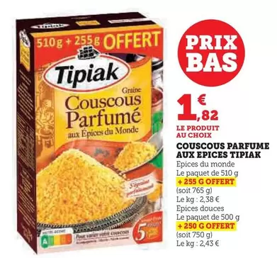 Tipiak - Couscous Parfume Aux Epices offre à 1,82€ sur U Express