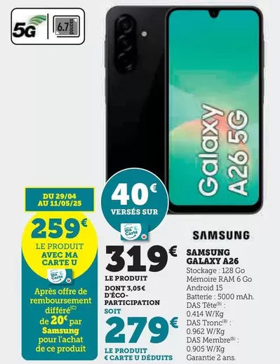 U - Galaxy A26 offre à 319€ sur Hyper U