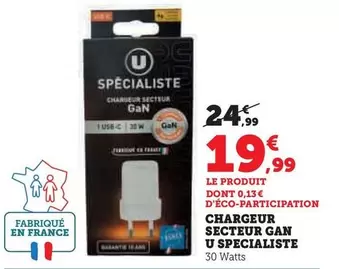 U - Chargeur Secteur Gan Specialiste offre à 19,99€ sur Hyper U