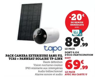 U - Pack Camera Exteriure Sans Fil Tc82 + Panneau Solaire Tp-link offre à 89,99€ sur Hyper U