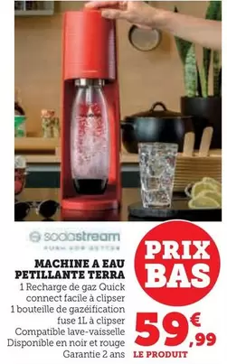 Sodastream - Machine A Eau Petillante Terra offre à 59,99€ sur Hyper U