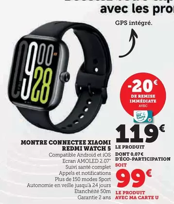 Montre Connectee Redmi Watch 5 offre à 99€ sur Super U