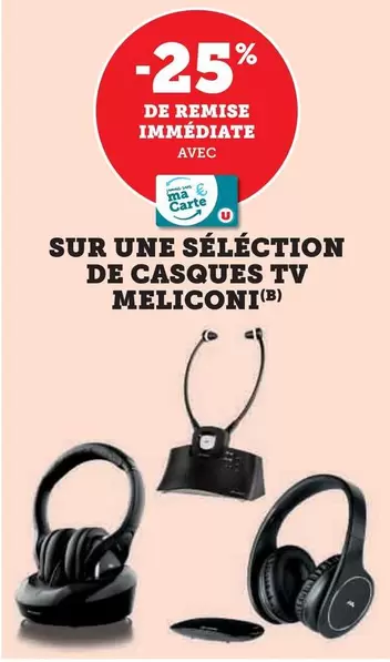 Meliconi - Sur Une Sélection De Casques Tv offre sur Super U