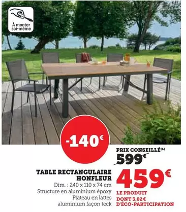 Table Rectangulaire Honfleur offre à 459€ sur Hyper U