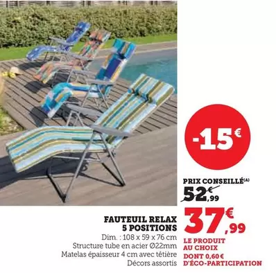 Dim - Fauteuil Relax 5 Positions offre à 37,99€ sur Super U