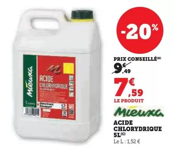 Mieuxa - Acide Chlorydrique offre à 7,59€ sur Super U