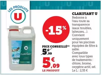 U - Clarifiant offre à 5,09€ sur Super U