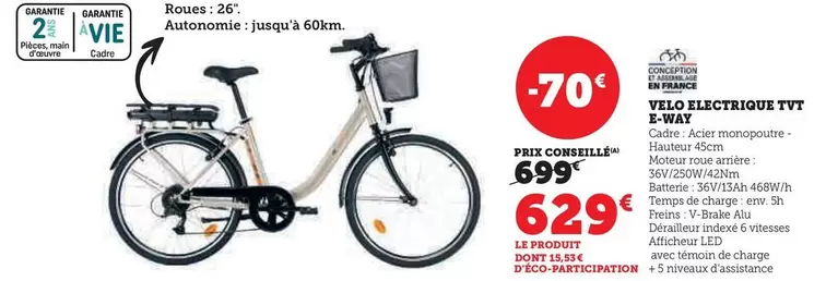 TVT - Vélo Électrique offre à 629€ sur Super U