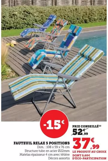 Dim - Fauteuil Relax 5 Positions offre à 37,99€ sur Super U