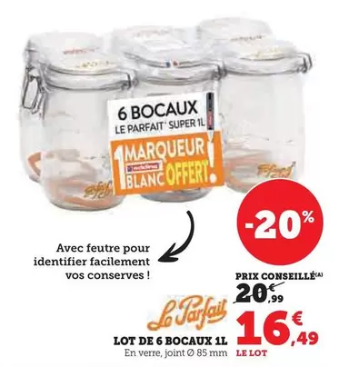Le Parfait - Lot De 6 Bocaux 1l offre à 16,49€ sur Super U