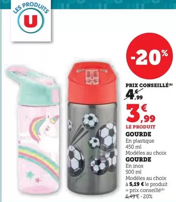 U - Gourde offre à 3,99€ sur Super U