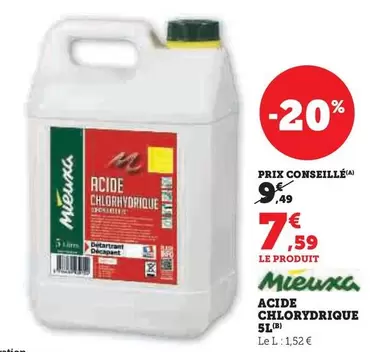 Mieuxa - Acide Chlorydrique offre à 7,59€ sur Super U