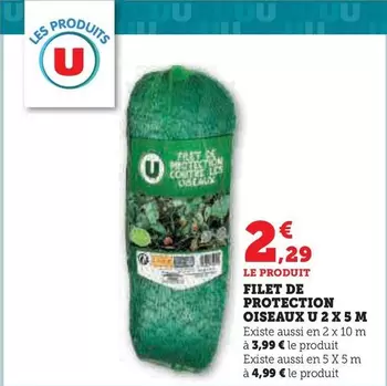 U - Filet De Protection Oiseaux offre à 2,29€ sur Super U
