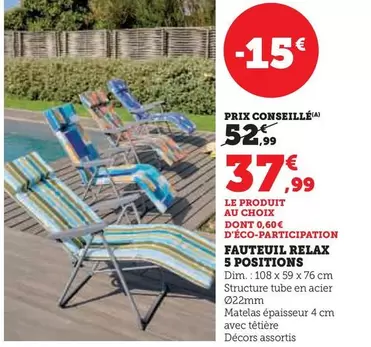 Dim - Fauteuil Relax 5 Positions offre à 37,99€ sur U Express
