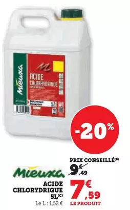 Mieuxa - Acide Chlorydrique offre à 7,59€ sur Hyper U