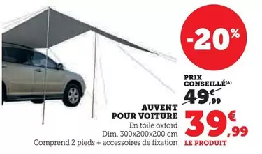 Auvent Pour Voiture offre à 39,99€ sur Hyper U