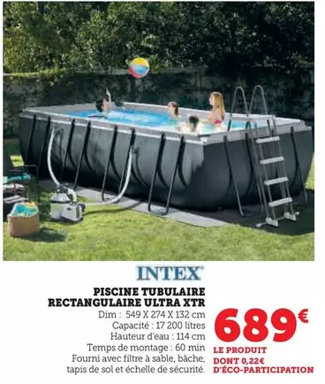 Intex - Piscine Tubulaire Rectangulaire Ultra Xtr offre à 689€ sur Hyper U