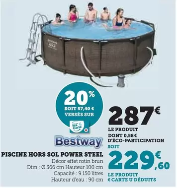 U - Piscine Hors Sol Power Steel offre à 287€ sur Hyper U