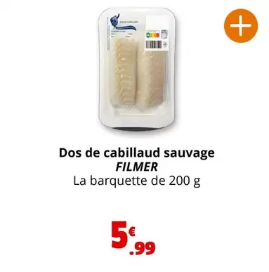 Filmer - Dos De Cabillaud Sauvage offre à 5,99€ sur Coccinelle Express