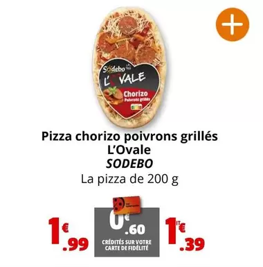 Sodebo - Pizza Chorizo Poivrons Grillés L'Ovale offre à 1,99€ sur Coccinelle Express