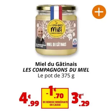 Les Compagnons Du Miel - Miel Du Gátinais offre à 3,29€ sur Coccinelle Express