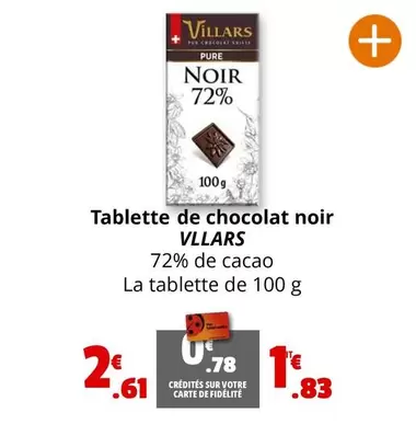 Villars - Tablette De Chocolat Noir offre à 2,61€ sur Coccinelle Express