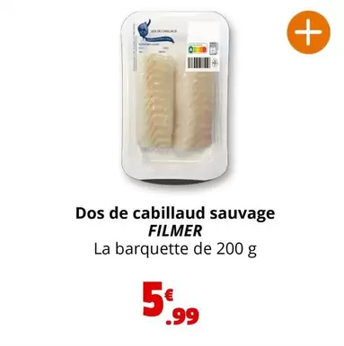 Filmer - Dos De Cabillaud Sauvage offre à 5,99€ sur Coccinelle Supermarché
