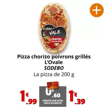 Sodebo - Pizza Chorizo Poivrons Grillés L'Ovale offre à 1,99€ sur Coccinelle Supermarché