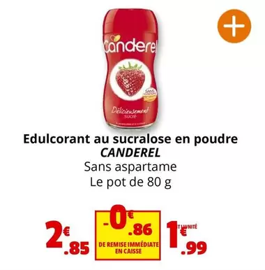 Canderel - Edulcorant Au Sucralose En Poudre offre à 1,99€ sur Coccinelle Supermarché