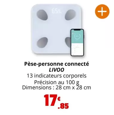 Livoo - Pêse-Personne Connecté  offre à 17,85€ sur Coccinelle Supermarché