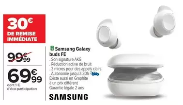 Samsung -  Galaxy Buds Fe offre à 69,99€ sur Carrefour Contact