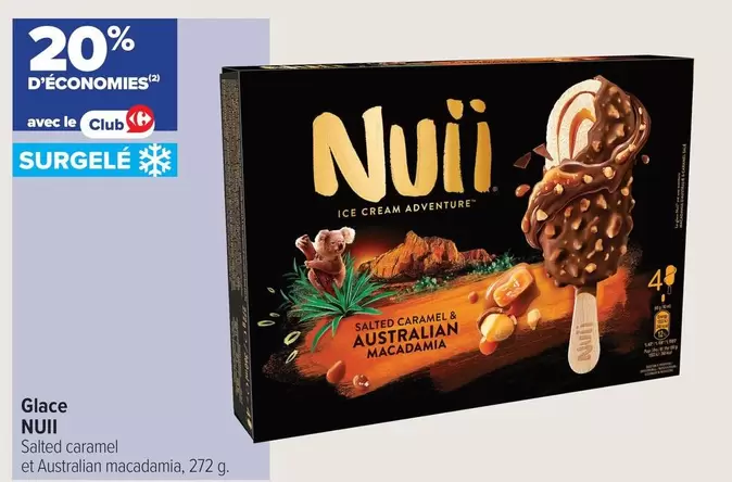 Nuii - Glace offre sur Carrefour Contact