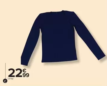 Le Top offre à 22,99€ sur Carrefour Contact