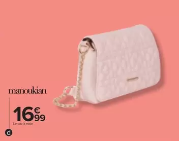 Manoukian - Le Sac A Main offre à 16,99€ sur Carrefour Contact